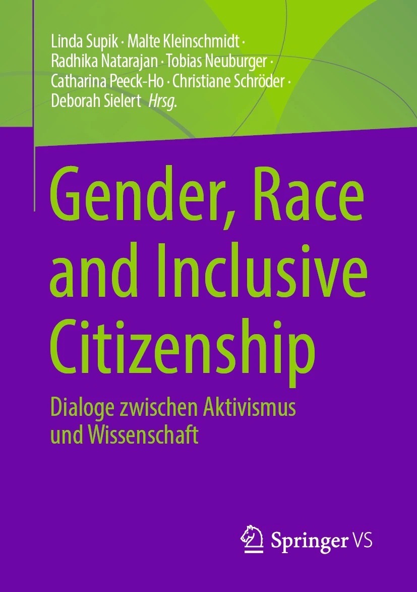 Gender, Race and Inclusive Citizenship: Dialoge zwischen Aktivismus und Wissenschaft