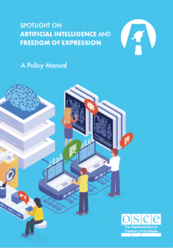 Spotlight on Artificial Intelligence and Freedom of Expression: A Policy Manual